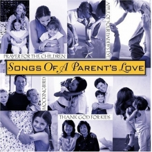 Cover art for Songs of a Parent's Love