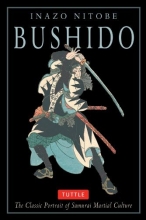 Cover art for Bushido: The Classic Portrait of Samurai Martial Culture