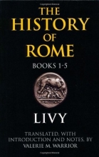 Cover art for The History of Rome, Books 1-5 (Bk. 1-5)