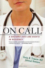 Cover art for On Call: A Doctor's Days and Nights in Residency