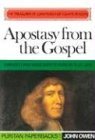 Cover art for Apostasy from the Gospel (Puritan Paperbacks: Treasures of John Owen for Today's Readers)