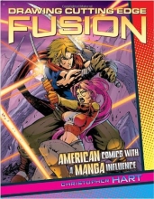 Cover art for Drawing Cutting Edge Fusion: American Comics with a Manga Influence