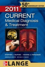 Cover art for CURRENT Medical Diagnosis and Treatment 2011 (LANGE CURRENT Series)
