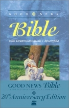 Cover art for Good News Bible: With Deuterocanonicals/Apocrypha : English