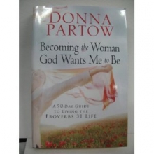 Cover art for Becoming the Woman God Wants Me to Be