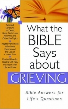 Cover art for What The Bible Says About Grieving