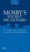 Cover art for Mosby's Pocket Dictionary of Medicine, Nursing & Health Professions, 6e (Mosby, Mosby's Pocket Dictionary of Medicine, Nursing, & Health Professions)