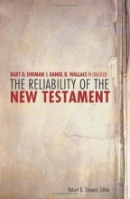 Cover art for The Reliability of the New Testament: Bart Ehrman and Daniel Wallace in Dialogue