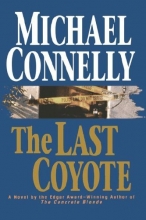 Cover art for The Last Coyote (Harry Bosch #4)