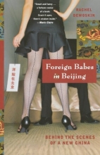 Cover art for Foreign Babes in Beijing: Behind the Scenes of a New China