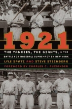 Cover art for 1921: The Yankees, the Giants, and the Battle for Baseball Supremacy in New York