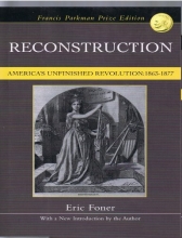 Cover art for Reconstruction: America's Unfinished Revolution 1863-1877