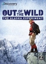 Cover art for Out of the Wild: The Alaska Experiment