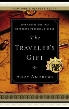 Cover art for The Traveler's Gift: Seven Decisions that Determine Personal Success
