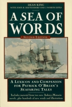 Cover art for A Sea of Words: A Lexicon and Companion for Patrick O'Brian's Seafaring Tales