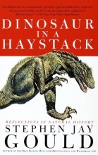 Cover art for Dinosaur in a Haystack: Reflections in Natural History