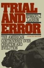 Cover art for Trial and Error: The American Controversy Over Creation and Evolution