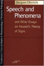 Cover art for Speech and Phenomena: And Other Essays on Husserl's Theory of Signs