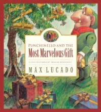 Cover art for Punchinello and the Most Marvelous Gift (Lucado, Max)