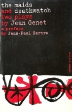 Cover art for The Maids and Deathwatch: Two Plays