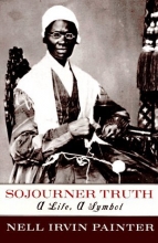Cover art for Sojourner Truth: A Life, a Symbol