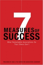 Cover art for 7 Measures of Success: What Remarkable Associations Do That Others Don't