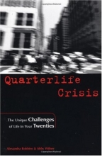 Cover art for Quarterlife Crisis: The Unique Challenges of Life in Your Twenties