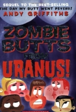 Cover art for Zombie Butts From Uranus (Andy Griffiths' Butt)