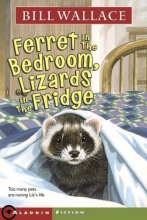 Cover art for Ferret in the Bedroom, Lizards in the Fridge (Minstrel Book)