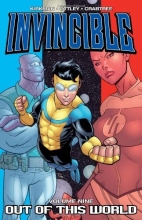 Cover art for Invincible (Book 9): Out Of This World (v. 9)