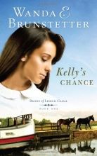 Cover art for Kelly's Chance (Brides of Lehigh Canal Series #1)