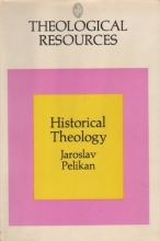 Cover art for Historical Theology: Continuity and Change in Christian Doctrine (Theological Resources)
