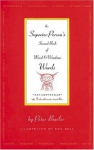 Cover art for The Superior Person's Second Book of Weird and Wondrous Words