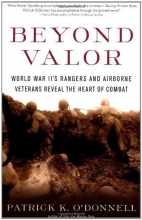 Cover art for Beyond Valor: World War II's Ranger and Airborne Veterans Reveal the Heart of Combat