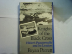 Cover art for Knights of the Black Cross: Hitler's Panzerwaffe and Its Leaders