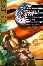Cover art for The World's Last Night: And Other Essays