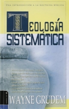 Cover art for Teologia Sistematica: Una Introduccion a La Doctrina Biblica (Spanish Edition)