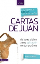 Cover art for Comentario bblico con aplicacin NVI Cartas de Juan: Del texto bblico a una aplicacin contempornea (Comentarios biblicos con aplicacion NVI) (Spanish Edition)