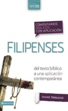 Cover art for Comentario bblico con aplicacin NVI Filipenses: Del texto bblico a una aplicacin contempornea (Comentarios biblicos con aplicacion NVI) (Spanish Edition)