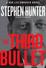 Cover art for The Third Bullet (Bob Lee Swagger #8)