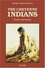 Cover art for The Cheyenne Indians, Vol. 1: History and Society