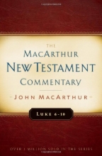 Cover art for Luke 6-10 MacArthur New Testament Commentary (Macarthur New Testament Commentary Serie)