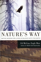 Cover art for Nature's Way: Native Wisdom for Living in Balance with the Earth