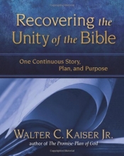 Cover art for Recovering the Unity of the Bible: One Continuous Story, Plan, and Purpose