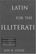 Cover art for Latin for the Illiterati: Exorcizing the Ghosts of a Dead Language