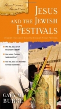 Cover art for Jesus and the Jewish Festivals (Ancient Context, Ancient Faith)
