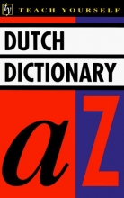 Cover art for Concise Dutch and English Dictionary, Dutch-English/English-Dutch (Teach Yourself Books)