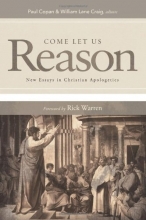 Cover art for Come Let Us Reason: New Essays in Christian Apologetics