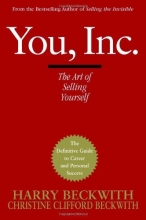 Cover art for You, Inc.: The Art of Selling Yourself