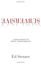 Cover art for Subversive Kingdom: Living as Agents of Gospel Transformation
